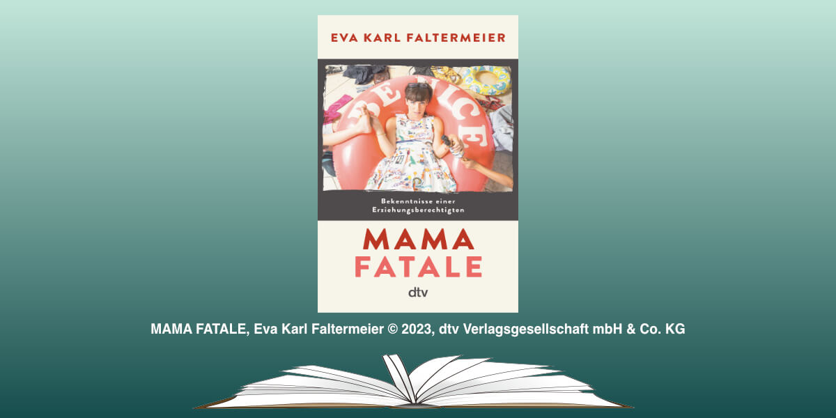 You are currently viewing Buchtipp: MAMA FATALE